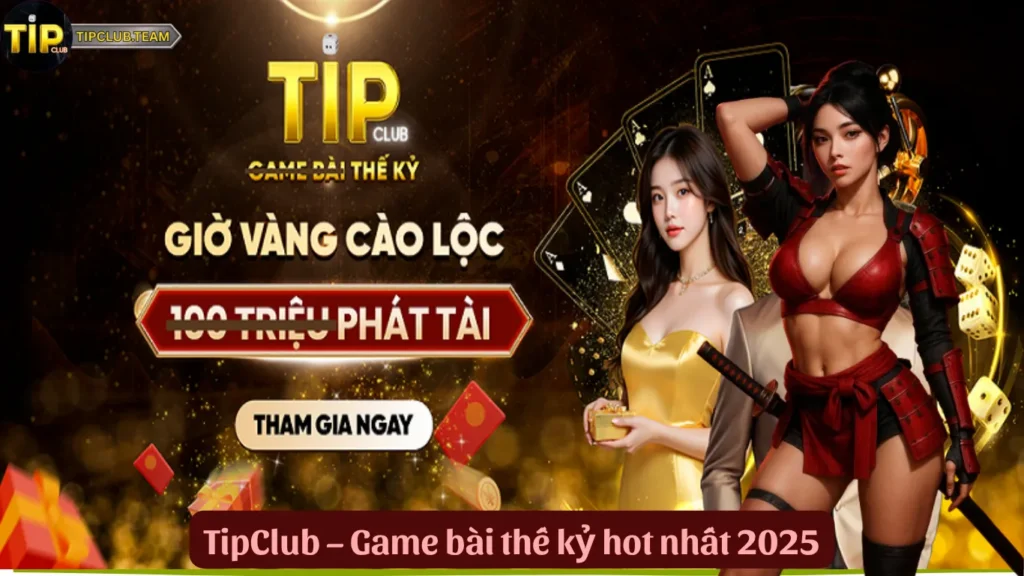 TipClub 02jw38c 🎮️ Cổng Game Bài Thế Kỷ TipClub Team 1 TipClub – Game bài thế kỷ hot nhất 2025